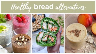 Healthy Bread Alternatives You Need to Try [upl. by Grimaldi]