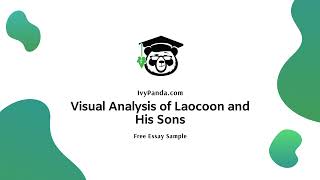 Visual Analysis of Laocoon and His Sons  Free Essay Sample [upl. by Olinad]