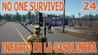 NO ONE SURVIVED 24 INFARTO EN LA GASOLINERA [upl. by Crocker]