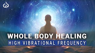 High Vibrational Healing Music Binaural Beats for Whole Body Healing [upl. by Kral]