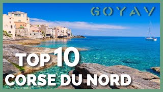 Les 10 lieux incontournables en Corse du Nord [upl. by Enedan]