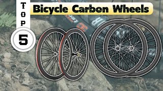 TOP 5 Bicycle Carbon Wheels 2024  aliexpress [upl. by Judsen]