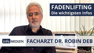 FADENLIFTING ✓ Die wichtigsten Fragen geklärt  Expertenantwort von Dr Deb [upl. by Nnaael]