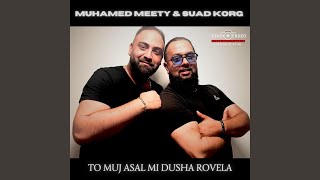 Muhamed Meety 2025 To Muj Asal Mi Dusha Rovela [upl. by Acissej]