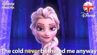 DISNEY SINGALONGS  Let It Go  Frozen Lyric Video  Official Disney UK [upl. by Glinys]