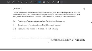 ISC MATHS SPECIMEN QUESTION PAPER 2024 FULL VIDEO SOLUTION PART 3 [upl. by Nannie]