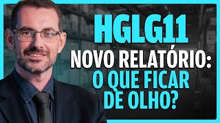 HGLG11 Novo relatório saiu ONTEM  O que ficar de olho  Profº Baroni fundosimobiliarios [upl. by Naired]