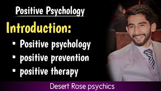 What is Positive Psychology in Urdu amp Hindi  Positive prevention  Positive Therapy  PPSC amp CSS [upl. by Attenrad196]