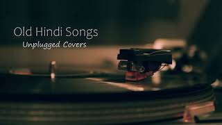 Old Hindi Songs 😌Unplugged 🥰Unplugged Covers Song  core music  Old Hindi mashup 💞 RelaxChil [upl. by Slin]