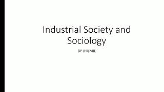 Industrial Society and Impact of Family Structure [upl. by Krys]