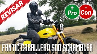 Fantic Caballero 500 Scrambler  Revisar  Pros y contras [upl. by Teodoor]