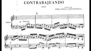 Ástor Piazzolla  Contrabajeando for Piano ScoreVideo [upl. by Daly]