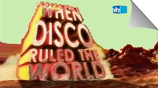 When Disco Ruled The World DISCO DocuMENTARY [upl. by Aiam]