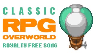 Classic RPG Overworld Theme  Free JRPG Music [upl. by Enelcaj]