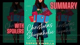 Christmas Shopaholic by Sophie Kinsella Book Summary with spoilers [upl. by Analihp]