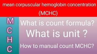 Mchc count formula in hindi [upl. by Nnaitsirhc]