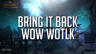 How To Start Playing WoW WotLK 335 on Private Servers in 2019 [upl. by Lauzon]