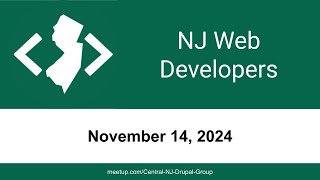 November 2024 Central NJ Web Developers Meetup [upl. by Llertnov652]