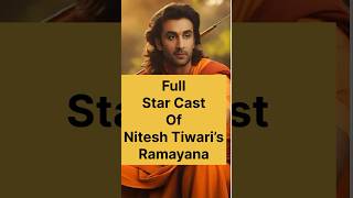 Full casting of Nitesh Tiwari’s Ramayana 🙏🙏 shorts ramayan ranbirkapoor yash sunnydeol [upl. by Gonzalez]