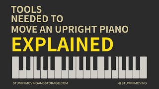 Tools Needed to Move an Upright Piano Explained  Professional Piano Mover Training [upl. by Eddana803]