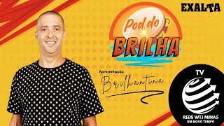 Programa  Pod do Brilha  Entrevista com o Sambista Thiago de Xangô [upl. by Hogle]