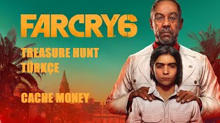 Far Cry 6  Cache Money Treasure Hunt HAZİNE AVI TÜRKÇE [upl. by Krystin]