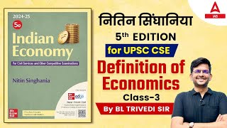 UPSC Preparation 2025  Definition of Economics  Economics By BL Trivedi Sir [upl. by Areikahs]