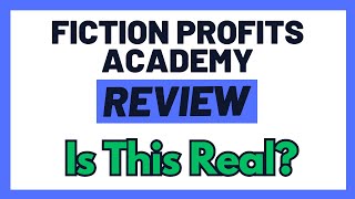 Fiction Profits Academy Review  Can You Really Make Money With Kindle Publishing Must Watch [upl. by Brindle]