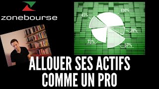 Allouer ses actifs comme un pro [upl. by Gillmore]