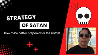 STRATEGY OF SATAN [upl. by Helbonnas]