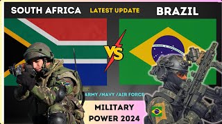 Brazil vs South Africa Military Power 2024 [upl. by Eugor]