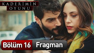 ​ KaderiminOyunuDizi 16 Bölüm Fragman [upl. by Sorgalim103]