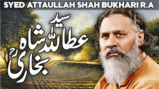 Sayed Ataullah Shah Bukhari ka Waqia  Syed Ataullah Shah Bukhari Khutba  Bukhari  Sufism  Faysal [upl. by Yrol]