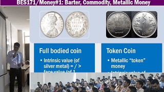 BES171Money1 Functions of Money Full Bodied coins vs Token Coins Debasement Fungibility [upl. by Yelroc]