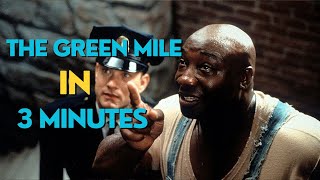 The Green Mile in 3 minutes [upl. by Ielak]