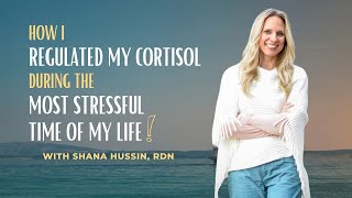 How I regulated my cortisol during the most stressful time of my life [upl. by Dronel]