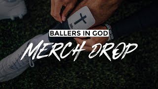 Ballers In God Merch Drop 1 [upl. by Auka]