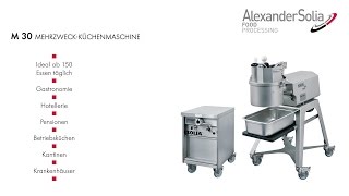 AlexanderSolia  MehrzweckKüchenmaschine  M 30 [upl. by Adest]