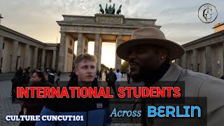 INTERNATIONAL STUDENTS ACROSS BERLIN [upl. by Evaleen]