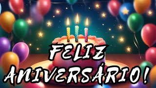 Feliz Aniversário 🎉 Mensagem Emocionante para Tornar o Dia de Alguém Inesquecível [upl. by Ielak749]