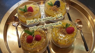 تحلية لذيذة ومنعشة لفصل الصيف بمكونات🤤تستحق التجربة🌟lekker toetje voor zomer 🌟van passievrucht [upl. by Adelaida]