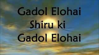 Joshua Aaron  Gadol Elohai  Lyrics [upl. by Banky]