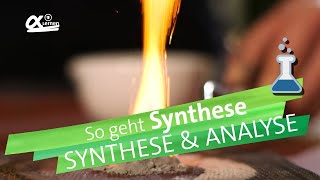 Synthese  aufs Innigste verbunden  alpha Lernen erklärt Chemie [upl. by Mcnally679]