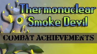 Thermy Guide w Combat Achievements [upl. by Auohp]