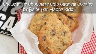 Chewy Milky Chocolate Chip Oatmeal Cookies [upl. by Eedissac]