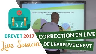 Brevet Blanc 2017  Correction en live de lépreuve de SVT [upl. by Niasuh785]