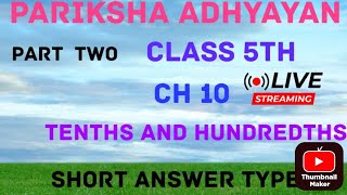 class 5th chapter 10 tenths and hundredths MP Board pariksha adhyayan short answer type question [upl. by Acnaiv]