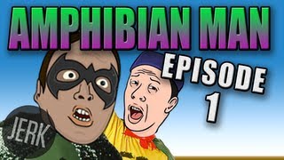 Amphibian Man  Episode 1 [upl. by Airbas463]