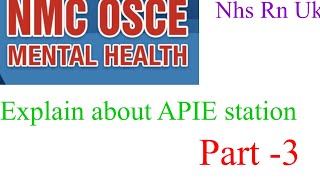 Mental health osce preparation  APIE station  at home in a week  Part 3 [upl. by Mervin599]