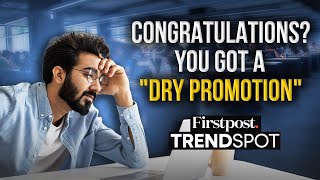 Promoted Without Pay Hike We Know Why  Firstpost Trendspot [upl. by Oinolopa]